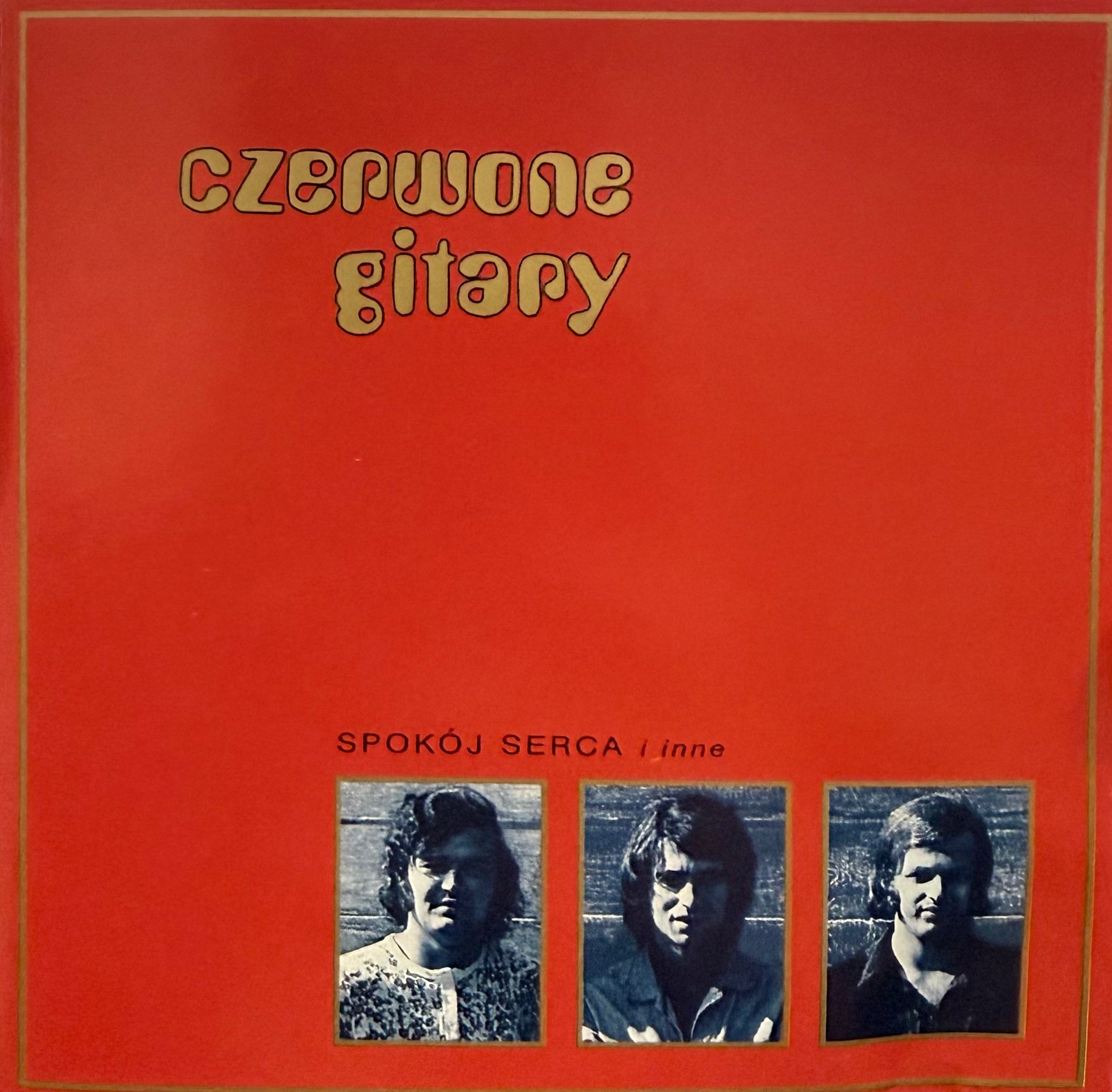 Czerwone Gitary - Spokoj Serca