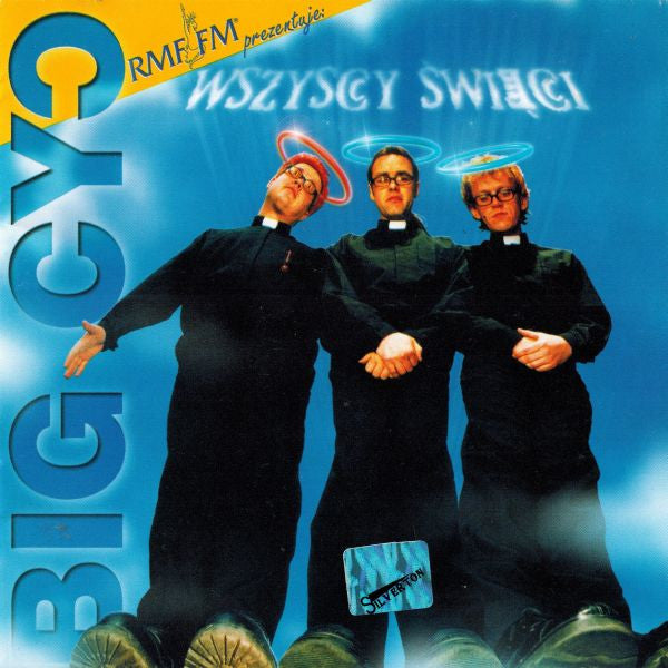 Big Cyc – Wszyscy Święci