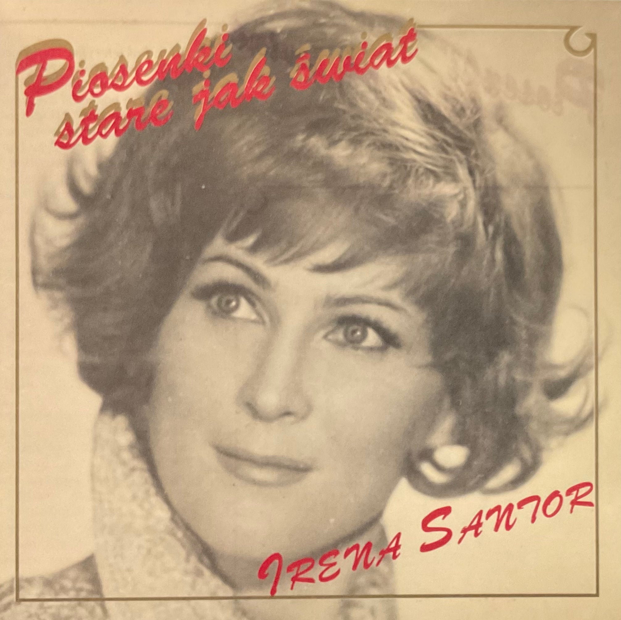 Songs as old as the world (Piosenki stare jak świat) - Irena Santor
