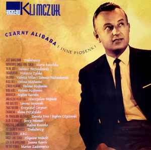 Boguslaw Klimczuk - Czarny Alibaba i Inne Piosenki
