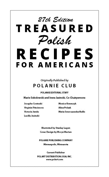 Treasured Polish Recipes for Americans - 27th Edition