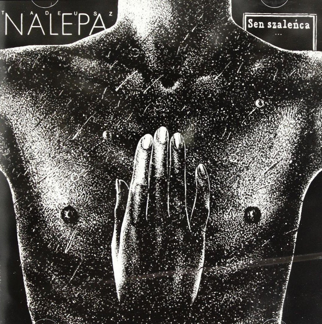 Tadeusz Nalepa - Sen Szalenca