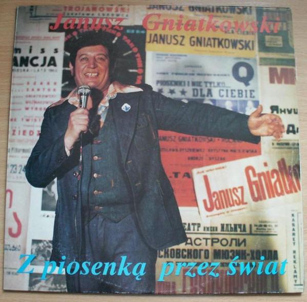 Gniatkowski J. - Z Piosenka Przez Swiat