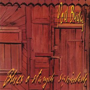 Pod Buda - Blues O Starych Sasiadach