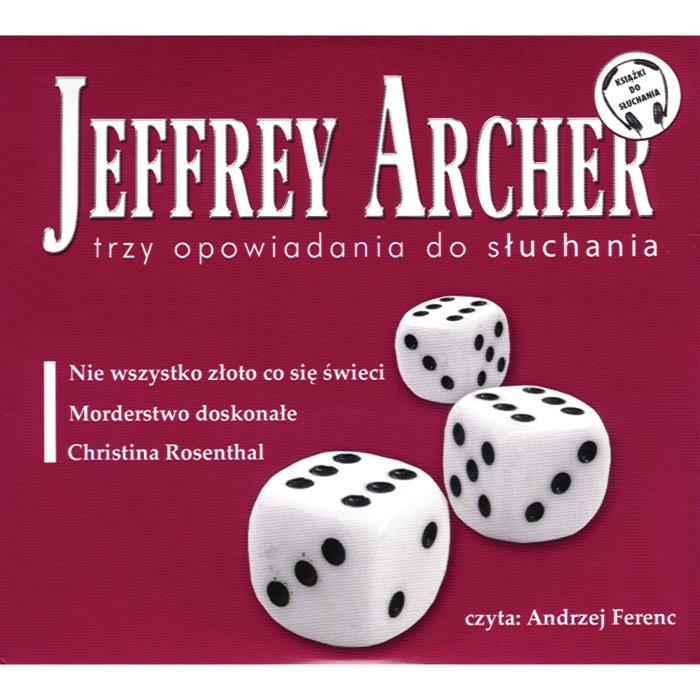 Trzy Opowiadania do Sluchania - Jeffrey Archer 3CD