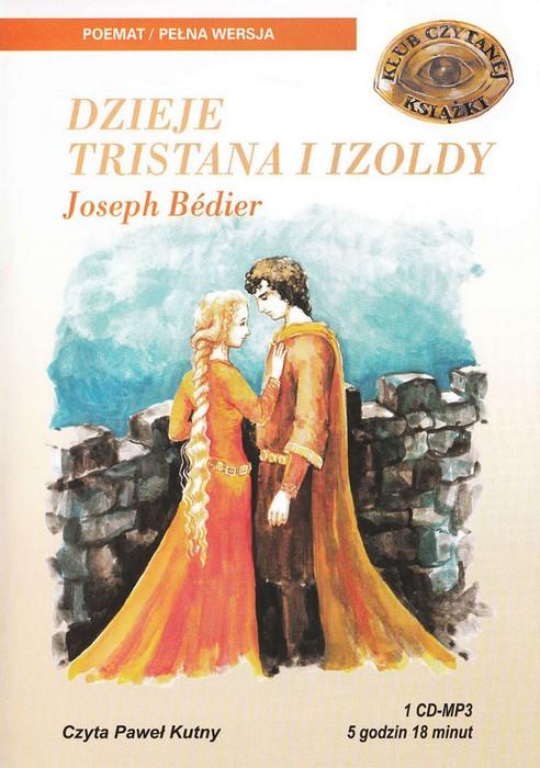 Dzieje Tristana i Izoldy - Joseph Bedier 1CD MP3