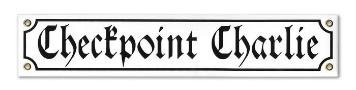 Metal Sign - Checkpoint Charlie Plate