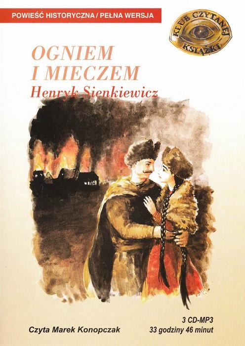 Ogniem i mieczem - Henryk Sienkiewicz 3CD MP3