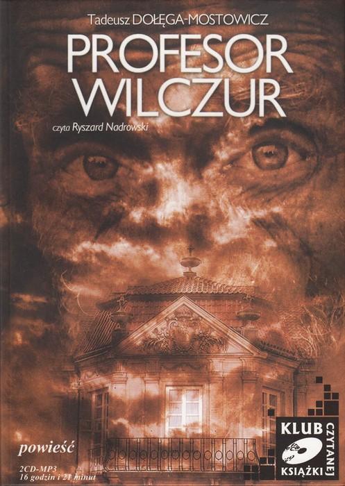 Profesor Wilczur - Tadeusz Dolega-Mostowicz 2CD MP3