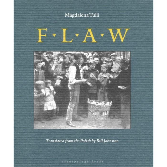 Flaw - Magdalena Tulli