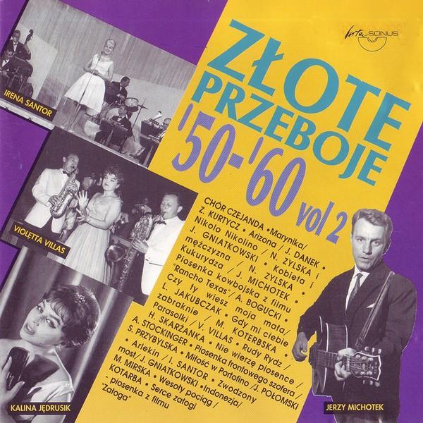 Zlote Przeboje 50-60 Vol.2
