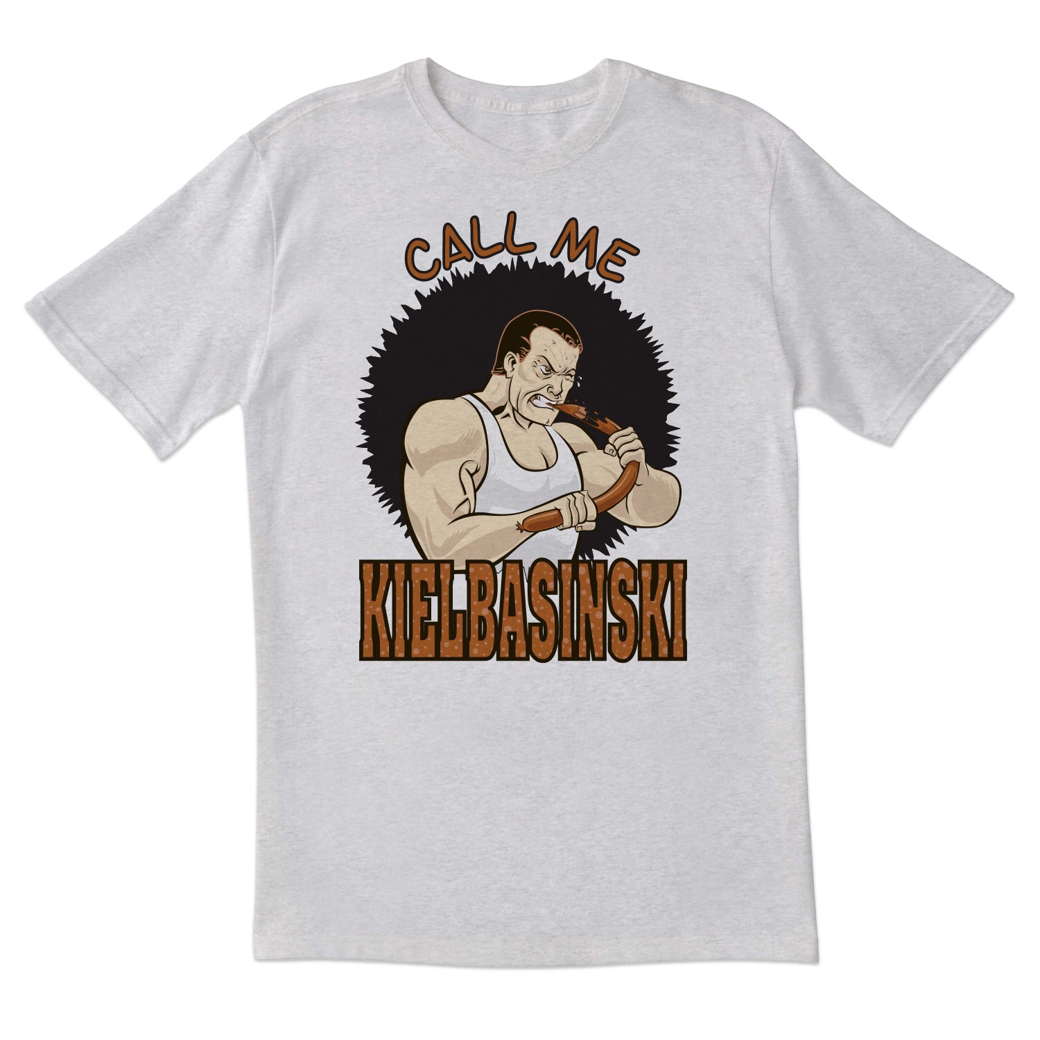 Call Me Kielbasinski Short Sleeve Tshirt