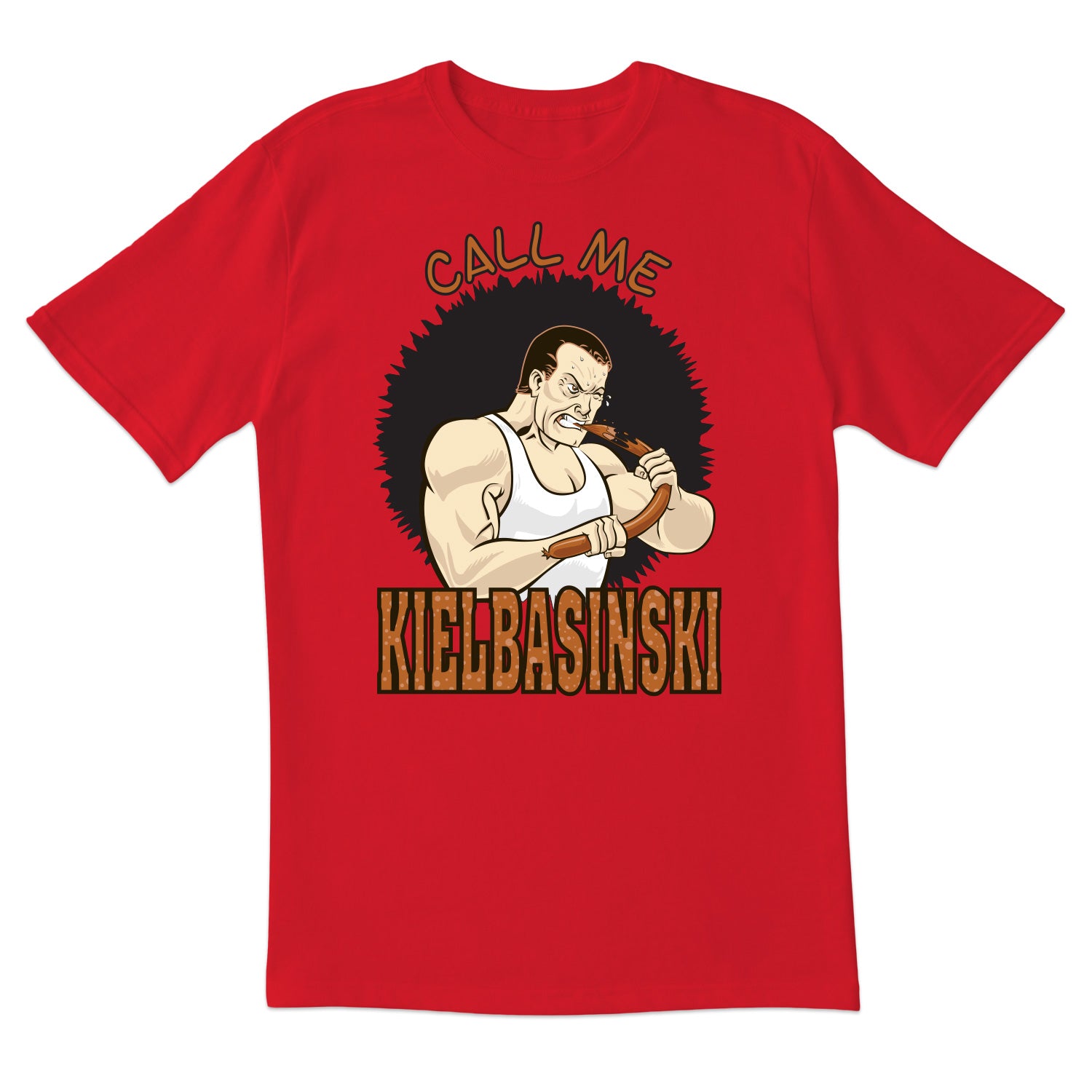 Call Me Kielbasinski Short Sleeve Tshirt