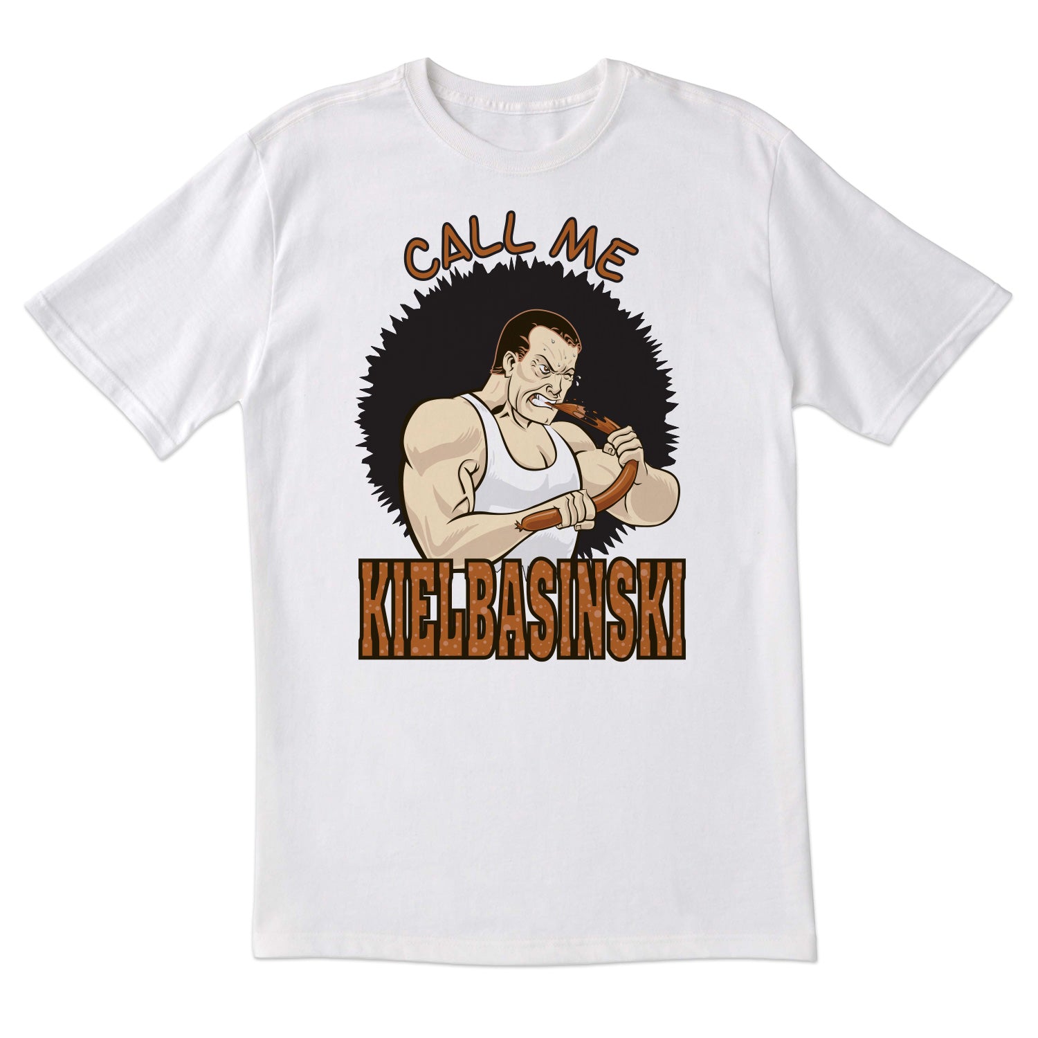 Call Me Kielbasinski Short Sleeve Tshirt