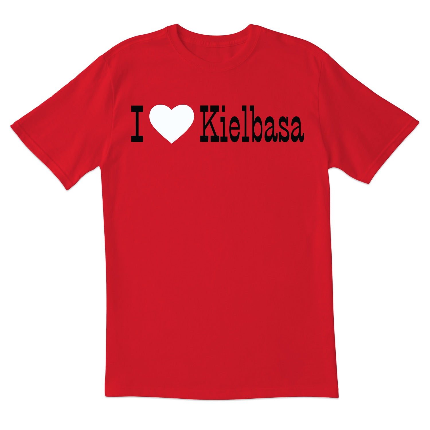 I Love Kielbasa Short Sleeve Tshirt