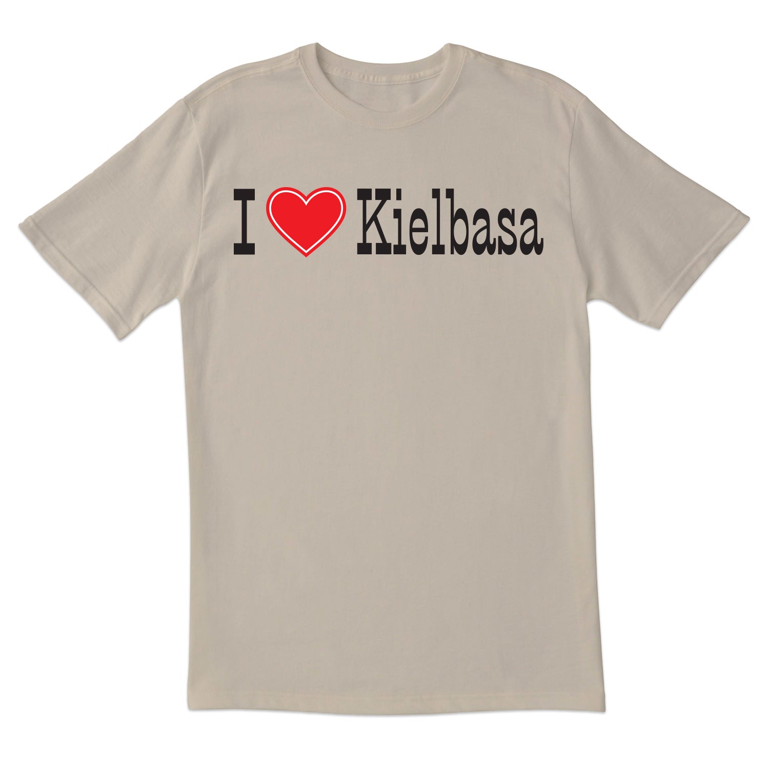 I Love Kielbasa Short Sleeve Tshirt