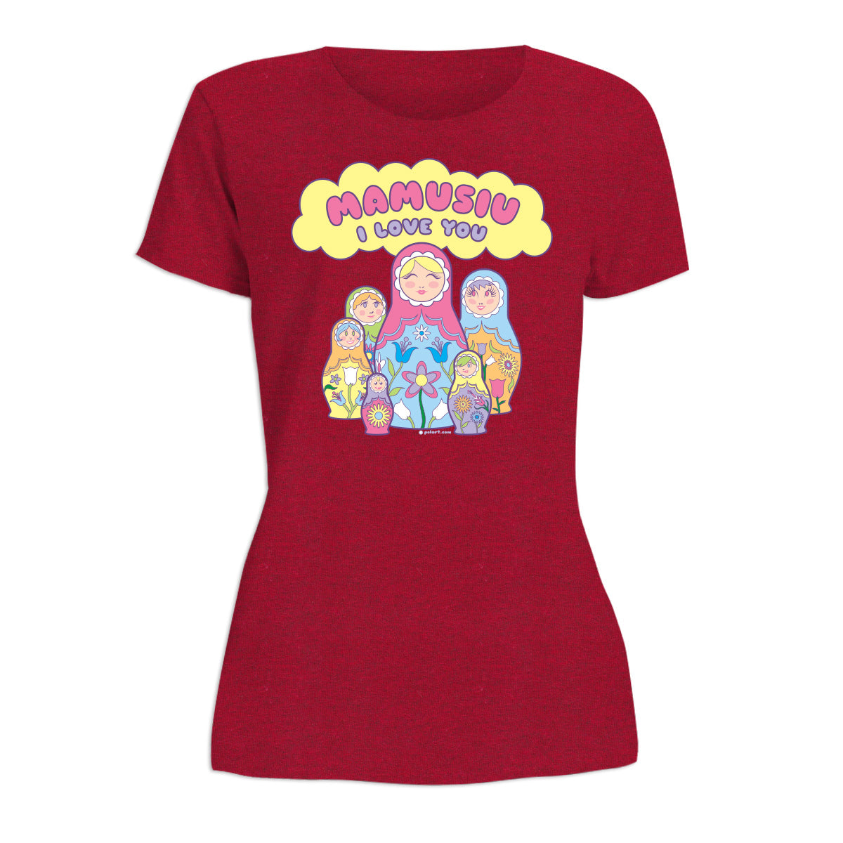 Mamusiu I Love You Women's Short Sleeve Tshirt