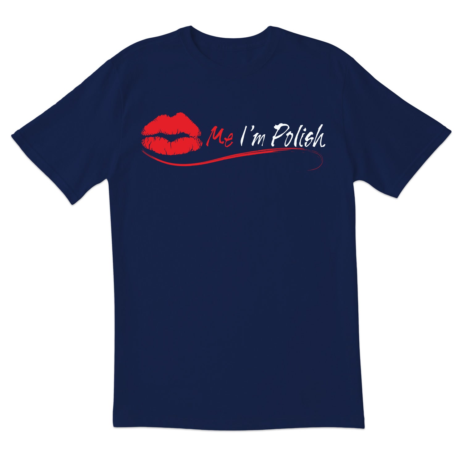 Kiss Me I’m Polish Short Sleeve Tshirt