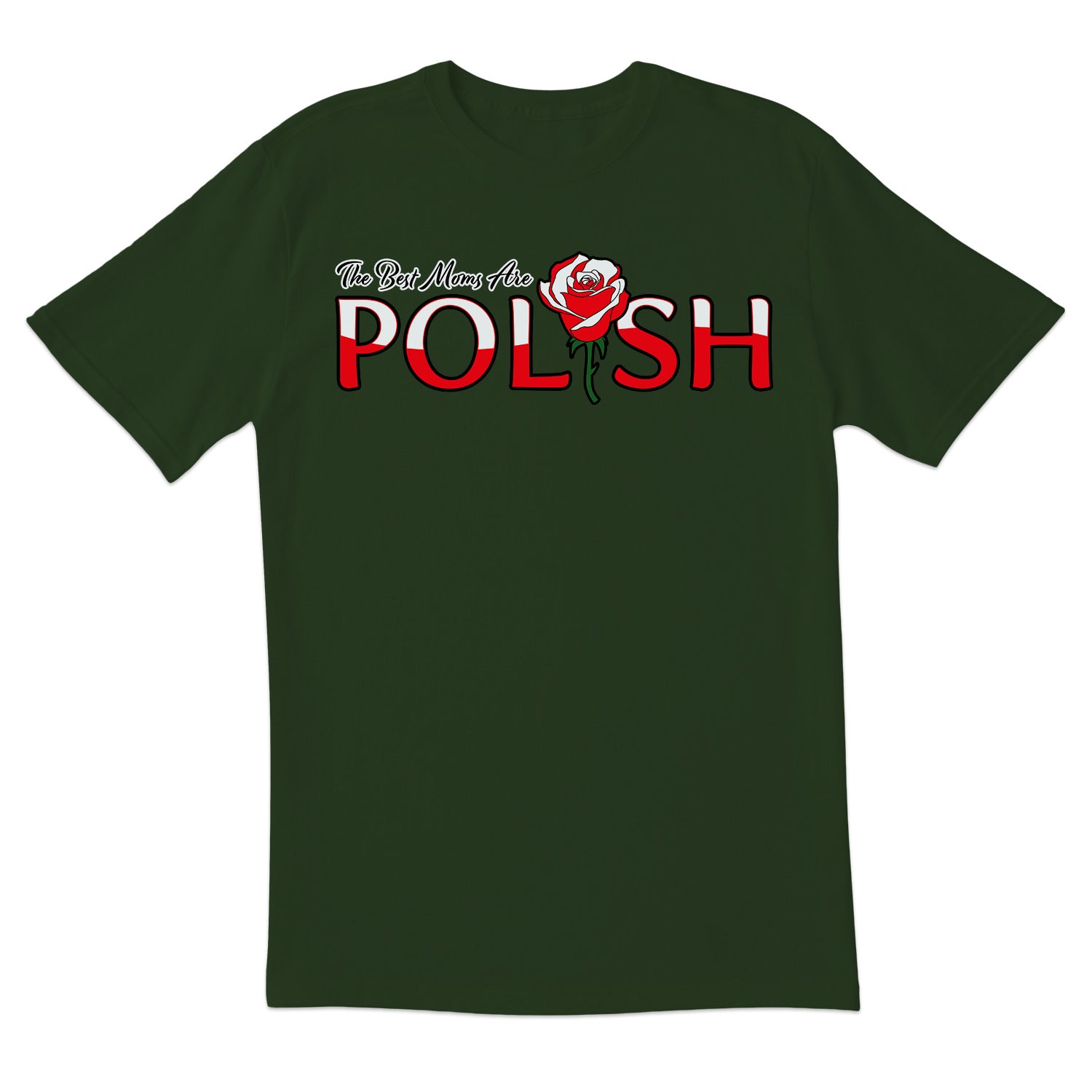 The Best Moms Are Polish Short Sleeve Tshirt