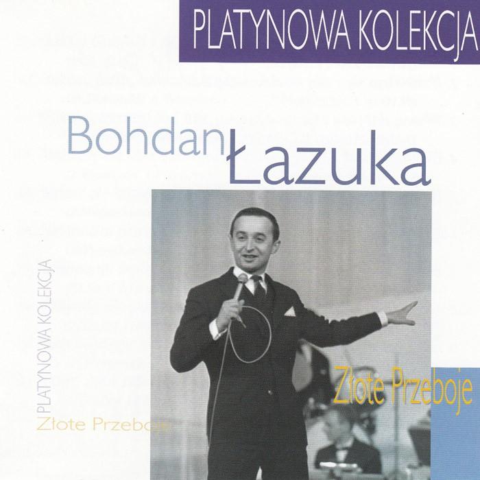 Bohdan Lazuka  (Platynowa Kolekcja)