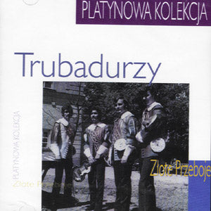 Trubadurzy (Platynowa Kolekcja)