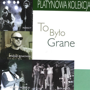 To Bylo Grane (Platynowa Kolekcja)