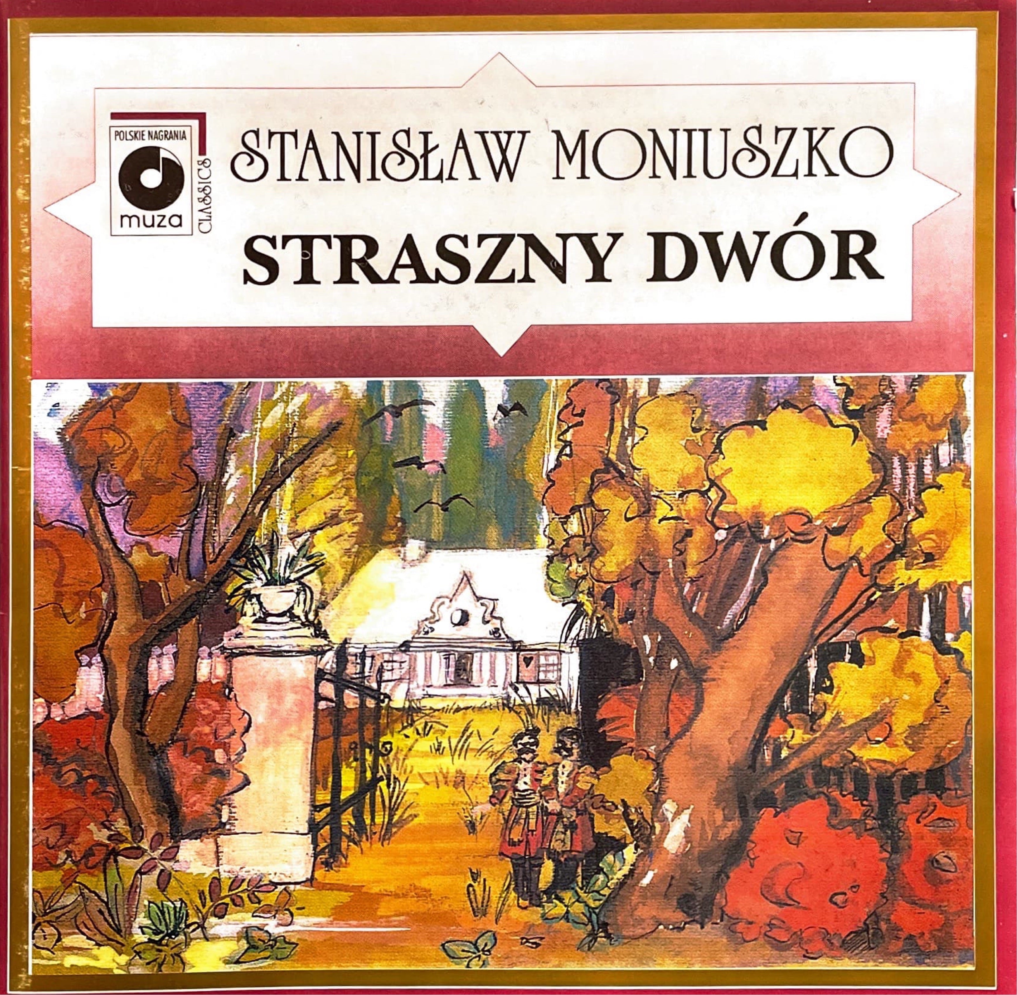 Moniuszko S. - Straszny Dwor