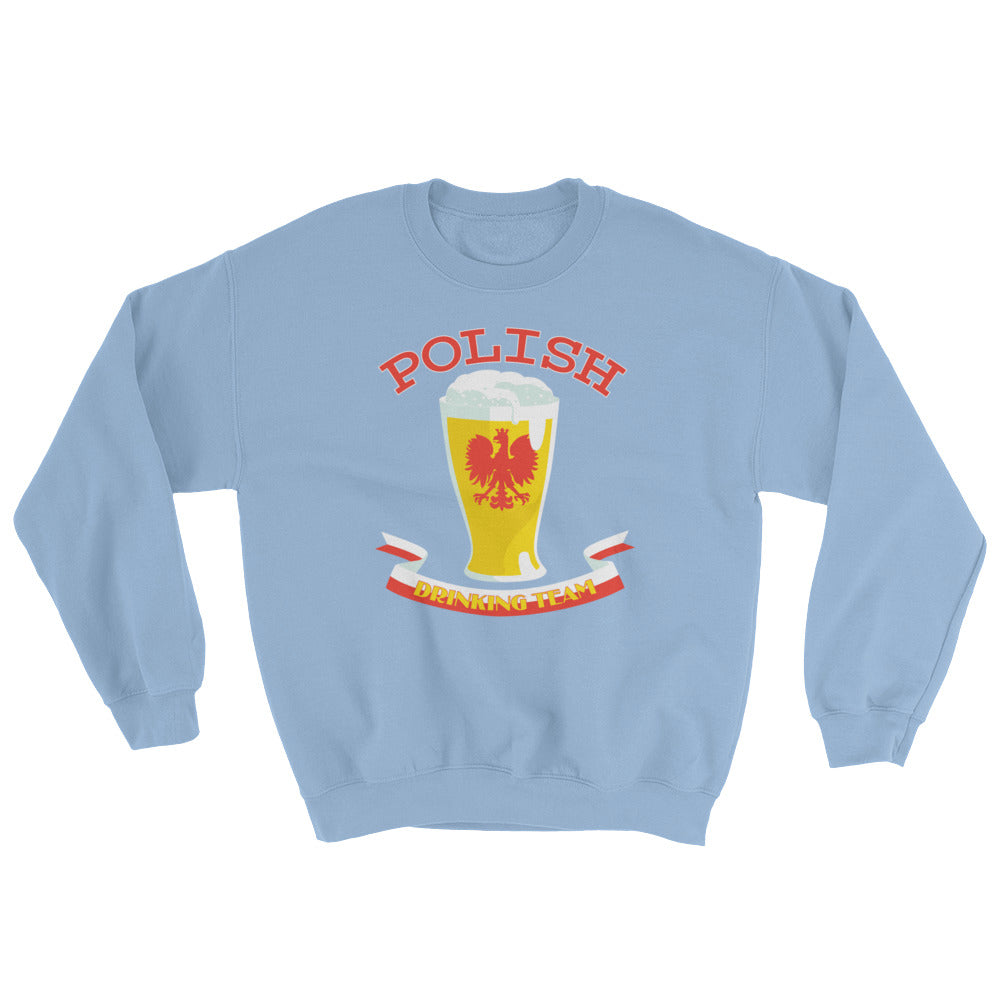 Polish Drinking Team Crew Neck Sweatshirt