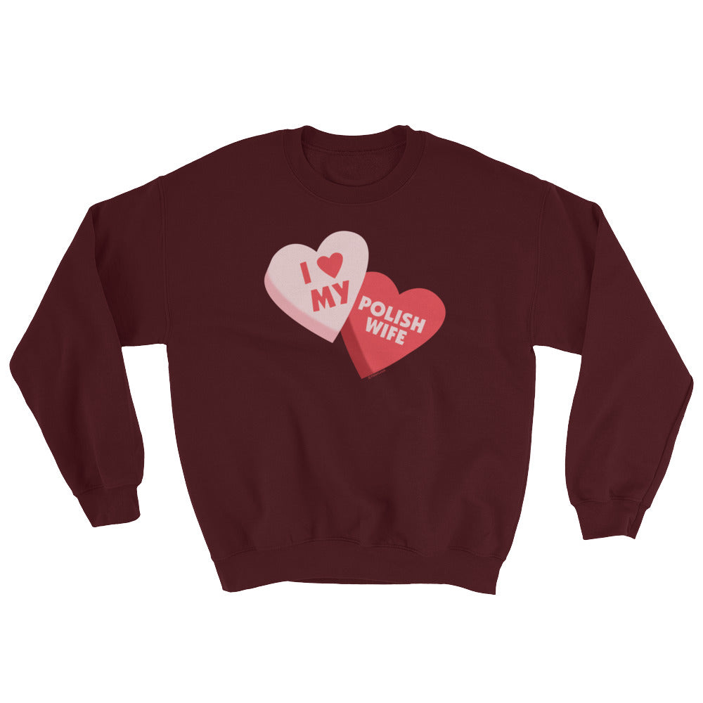 I Love My Polish Wife Crew Neck Sweatshirt