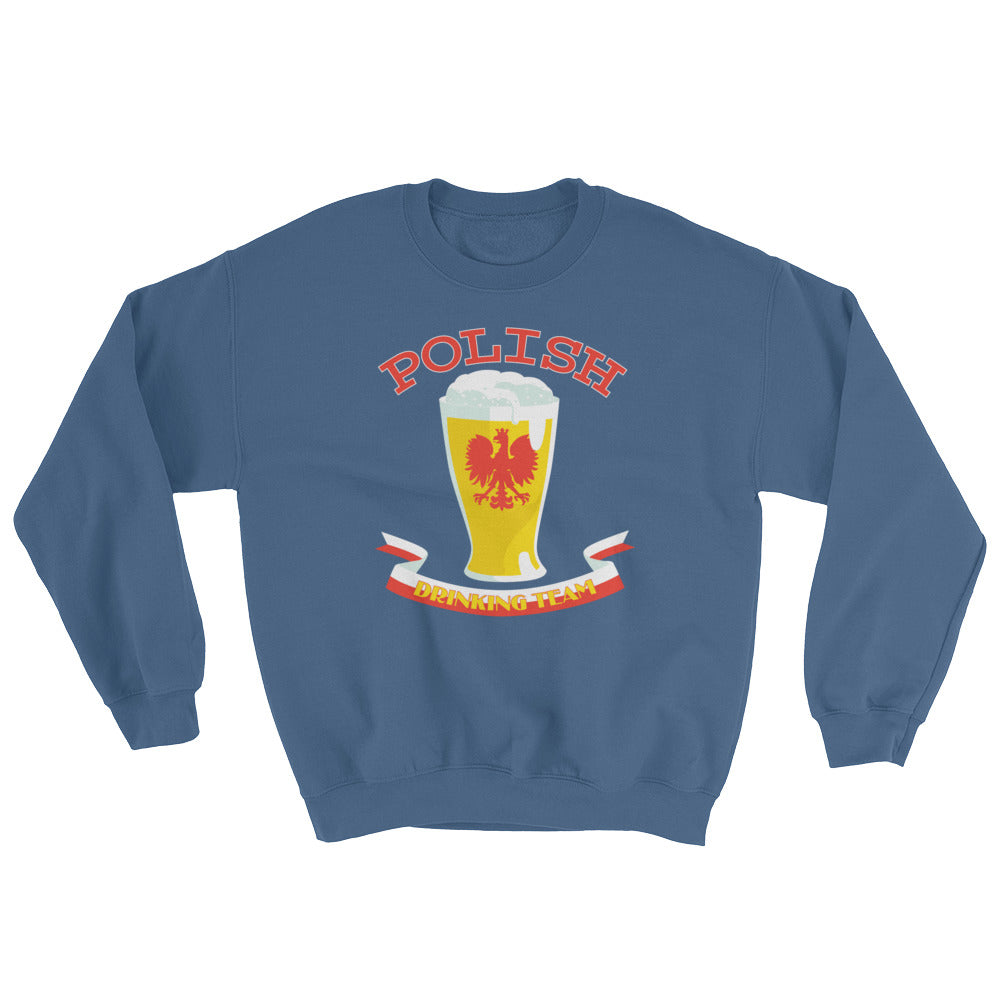 Polish Drinking Team Crew Neck Sweatshirt