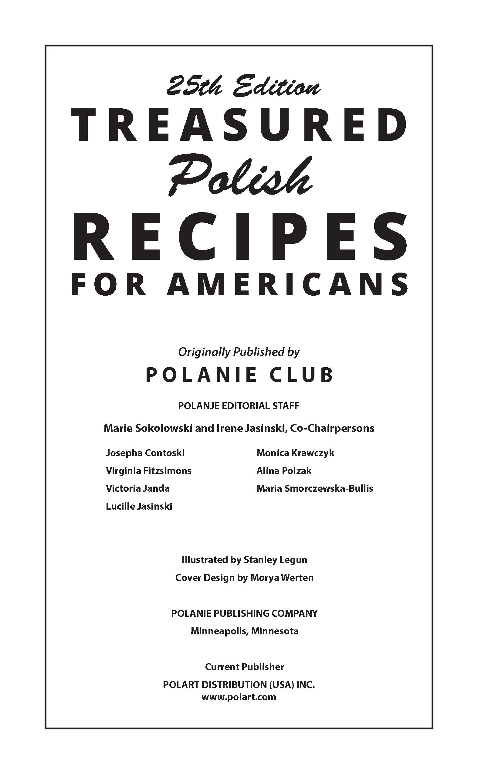 Treasured Polish Recipes for Americans | 25th Updated Latest Edition| Polish cookbook Polish Food Cookbook Polish Classic Recipes .