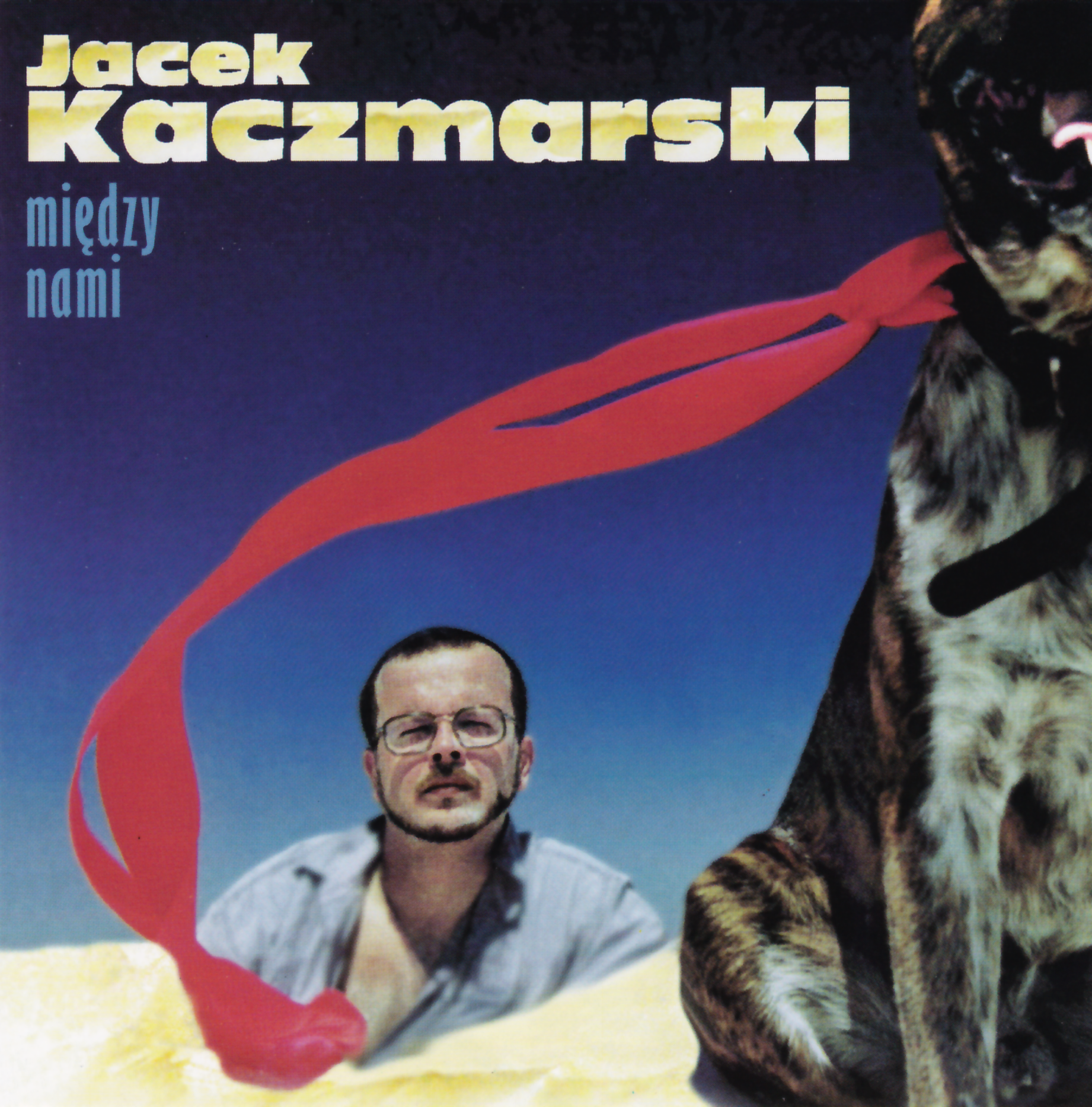 Jacek Kaczmarski - Miedzy Nami