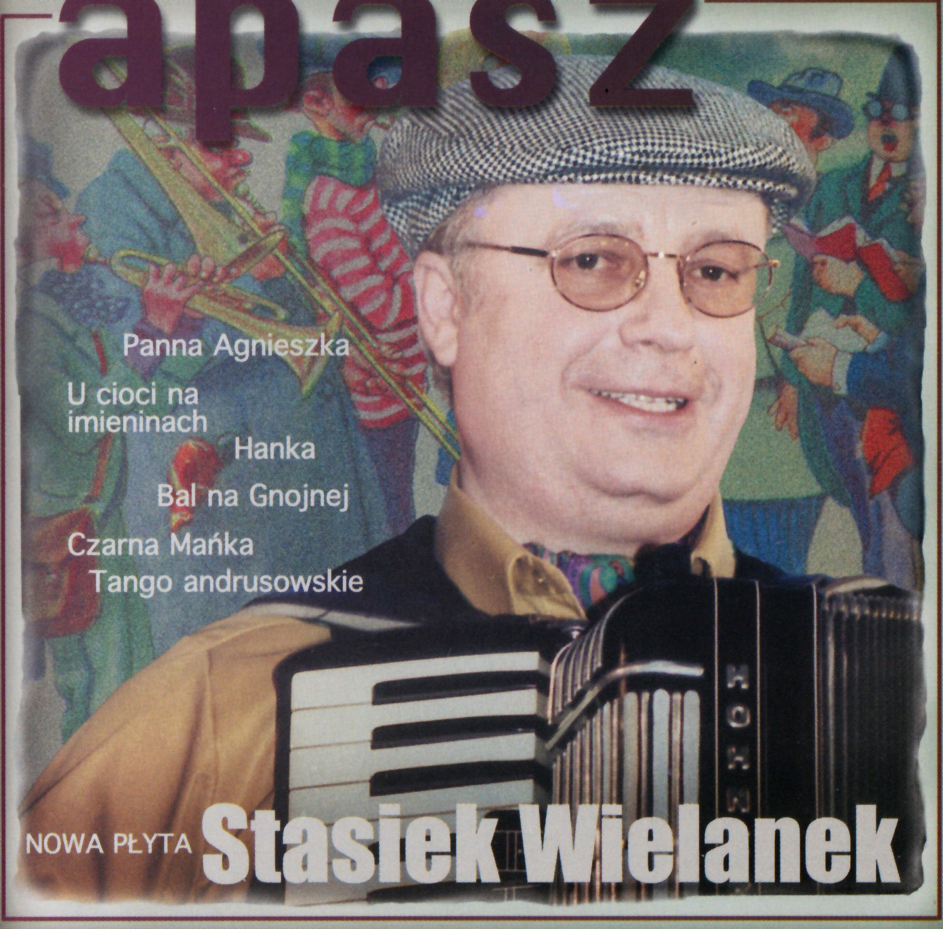 Wielanek Stasiek Apasz