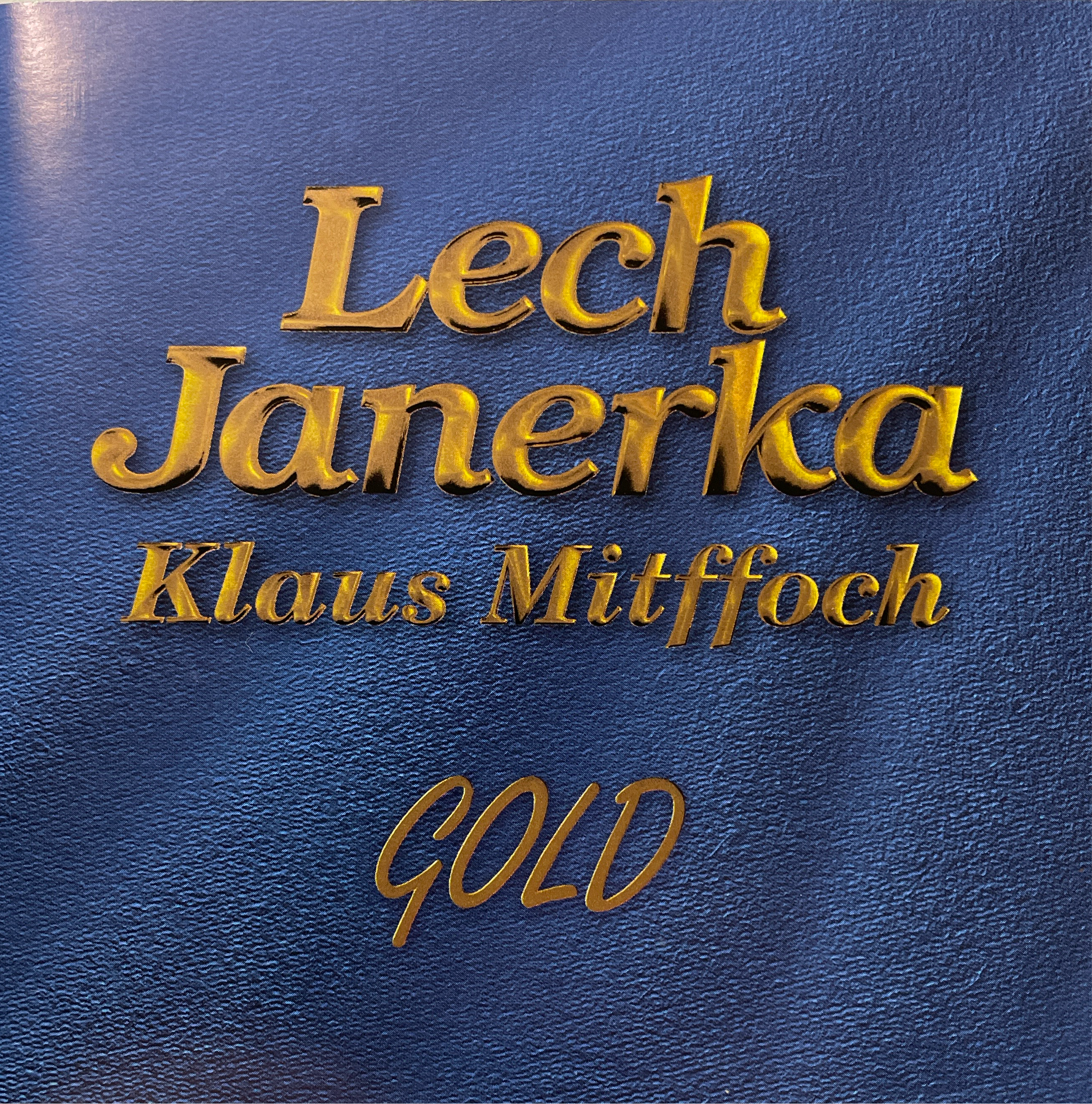 Lech Janerka, Klaus Mitffoch - Gold