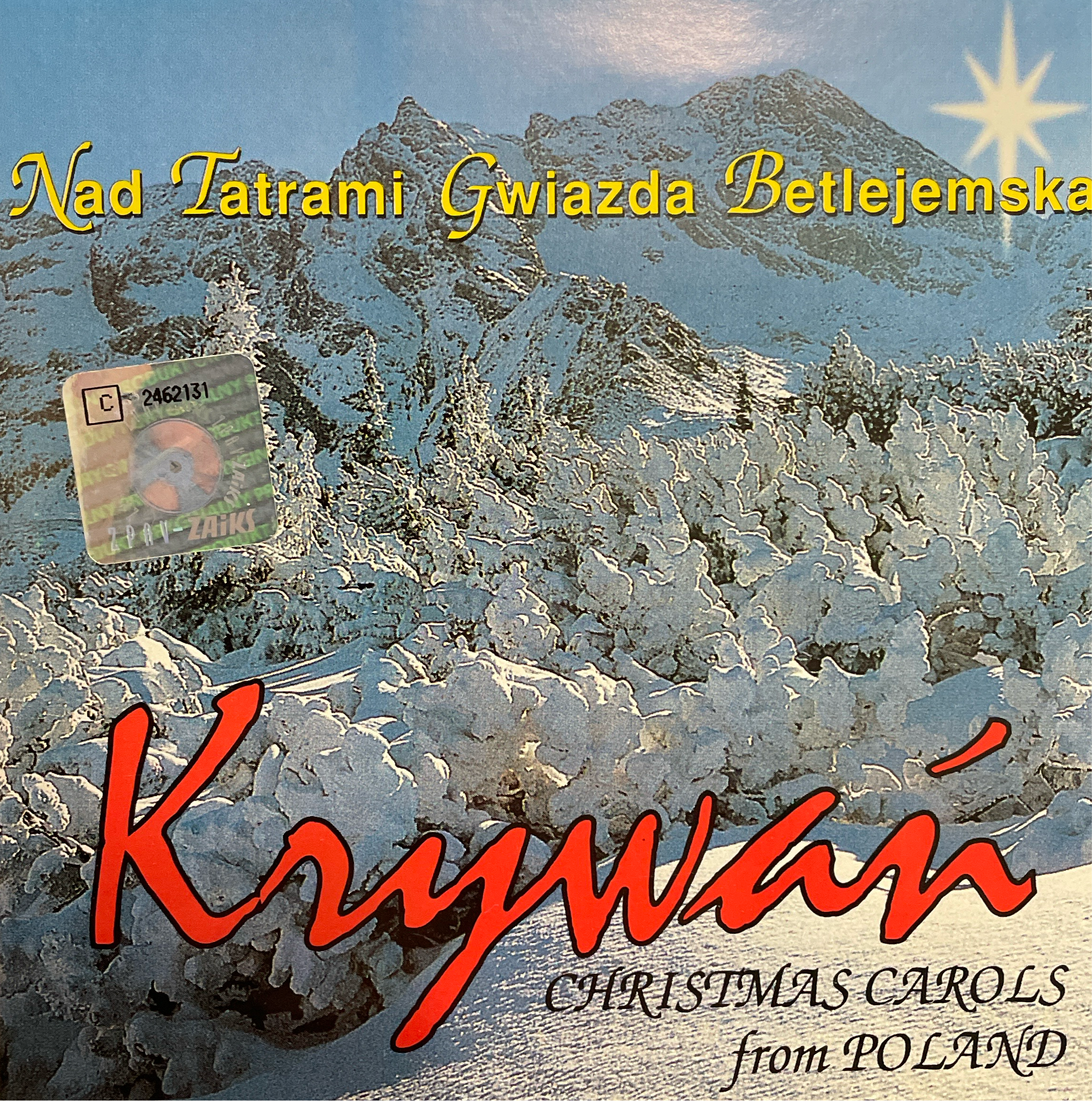 Krywan - Nad Tatrami Gwiazda Betlejemska