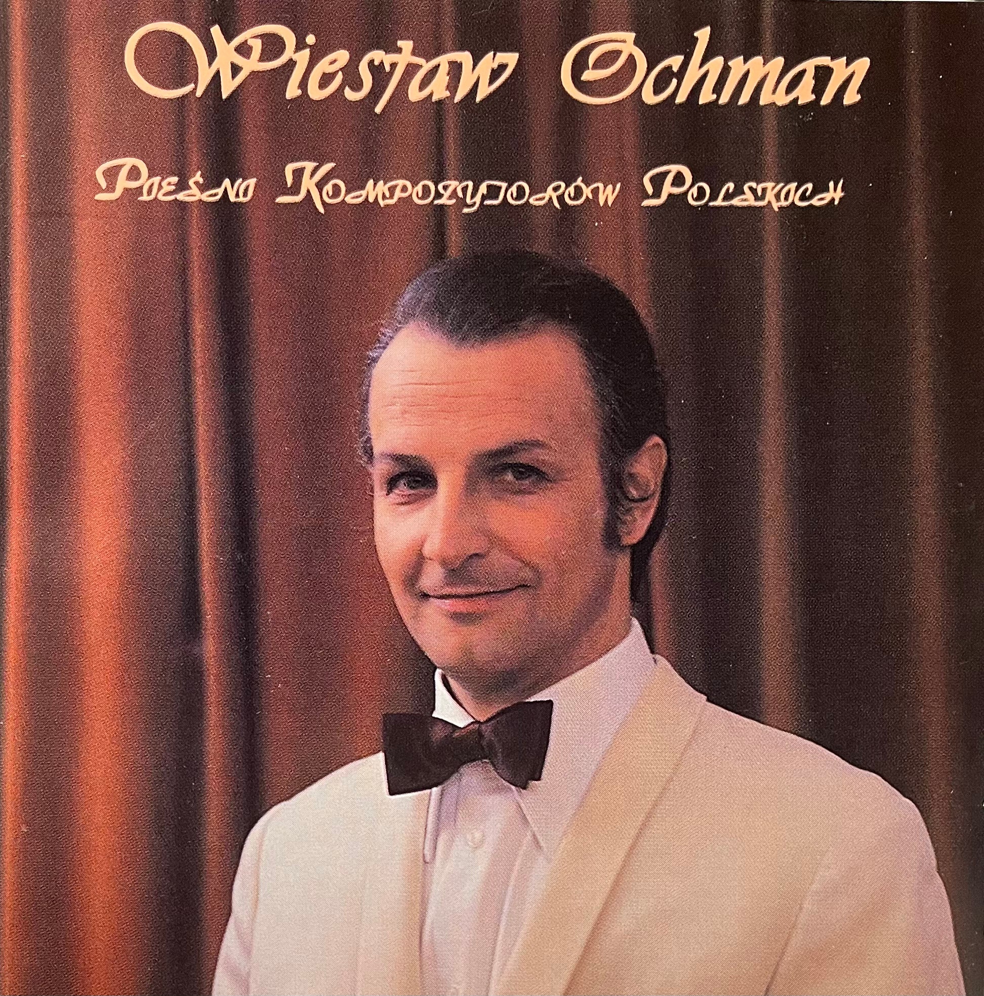 Wieslaw Ochman - Piesni Kompozytorow Polskich