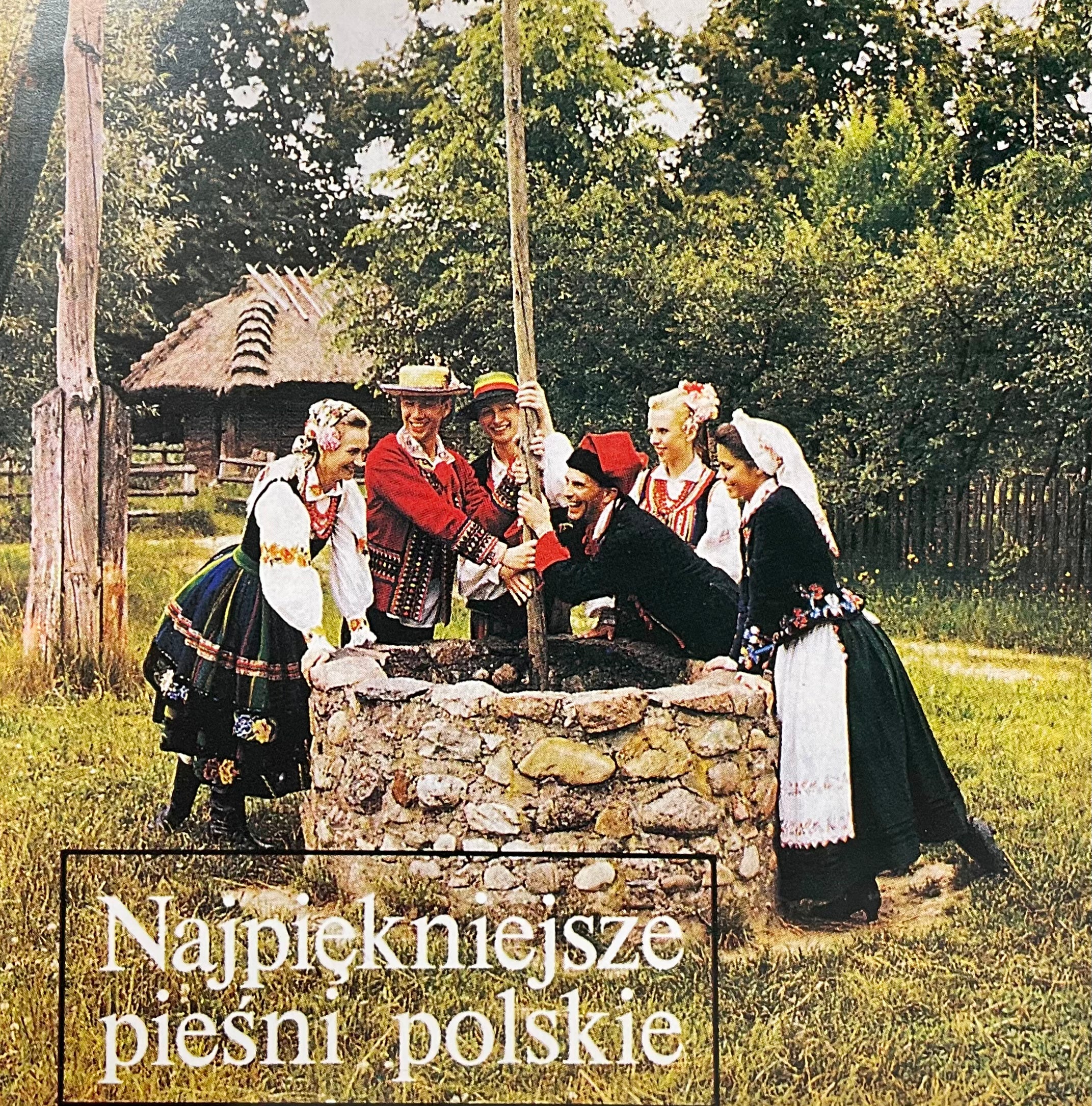 Najpiekniejsze Piesni Polskie