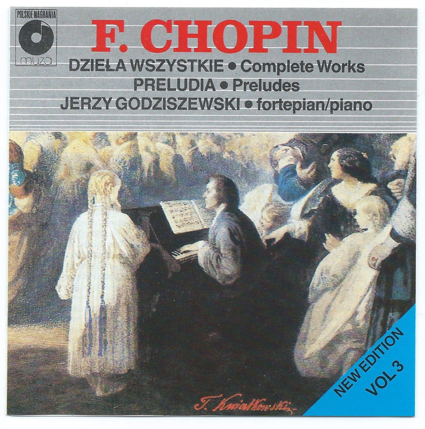Fryderyk Chopin - Dziela Wszystkie / Complete Works vol 3