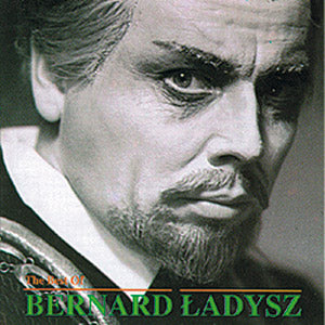 Ladysz Bernard - The Best Of...