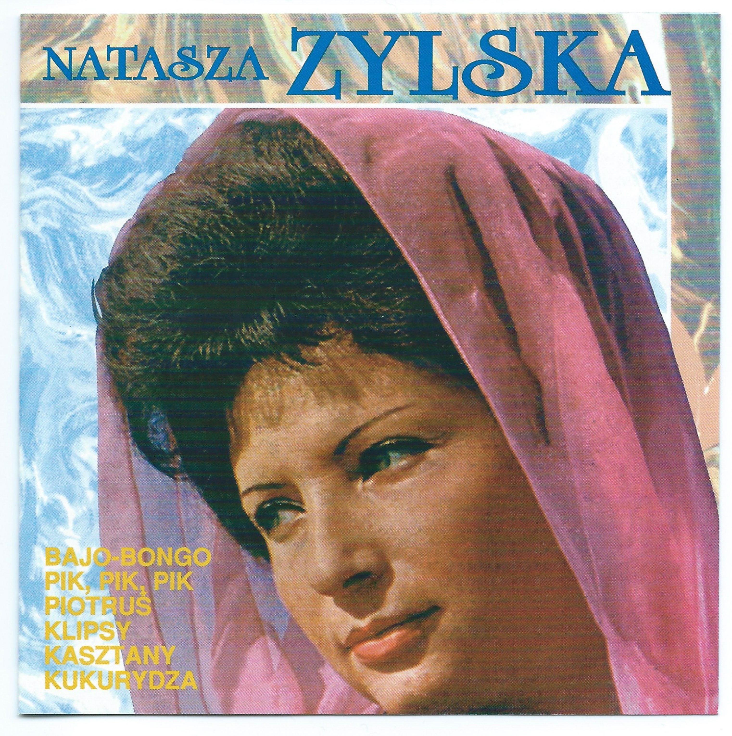 Natasza Zylska - Bajo Bongo