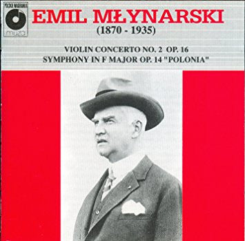 Emil Mlynarski (1870 - 1935)