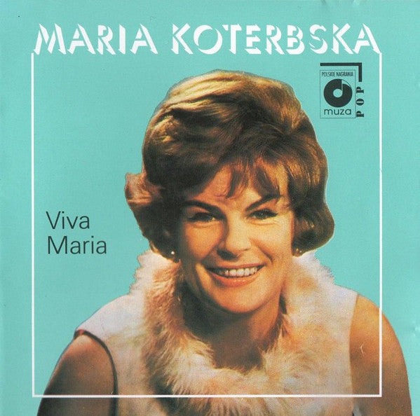 Koterbska Maria Viva Maria