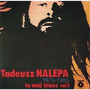 Tadeusz Nalepa - 1979-1985 vol.1