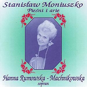 Stanislaw Moniuszko - Piesni i Arie