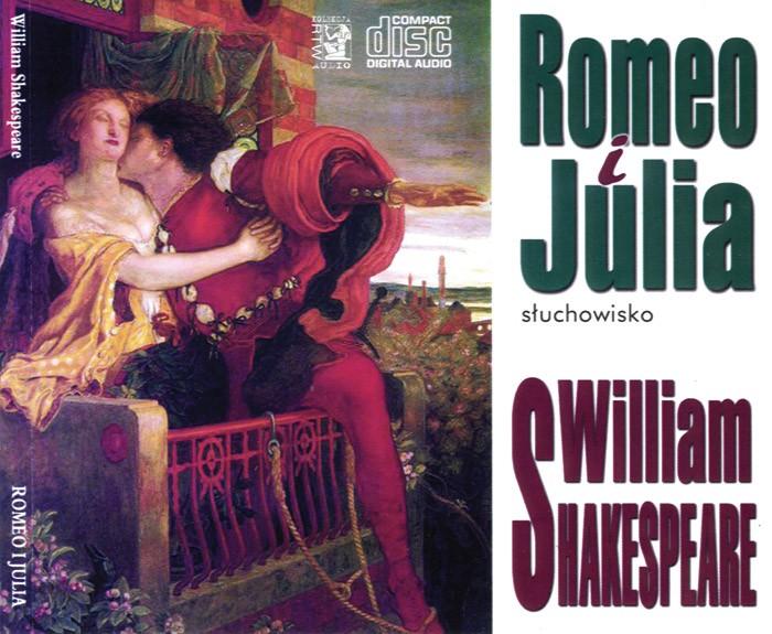 Romeo i Julia - William Shakespeare 4CD
