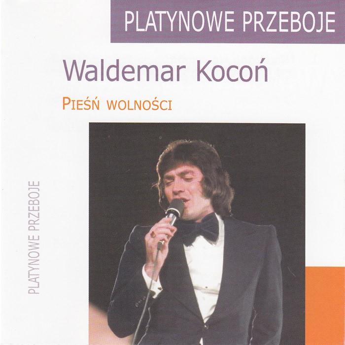 Waldemar Kocon - Piesn Wolnosci (Platynowa Kolekcja)