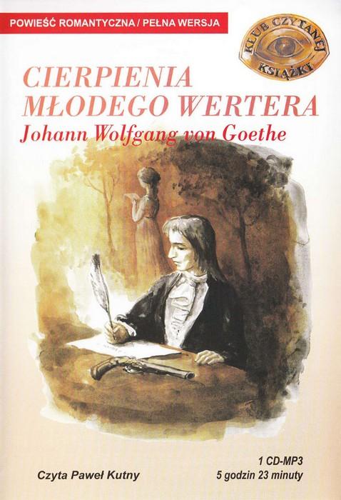 Cierpienia Mlodego Wertera - Johann von Goethe 1CD MP3