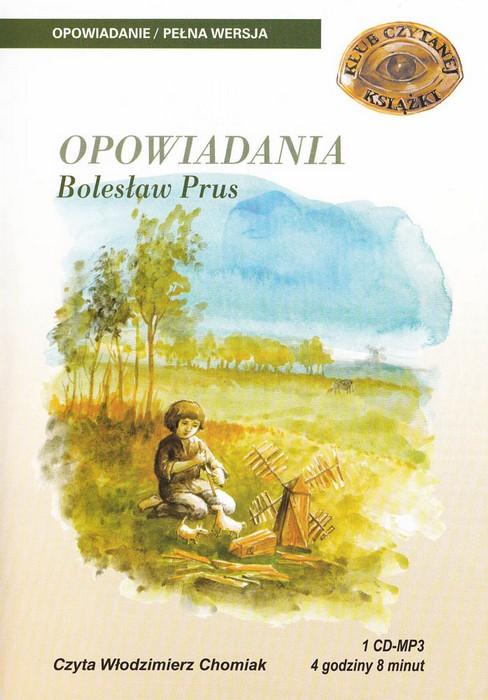 Opowiadania - Boleslaw Prus 1CD MP3