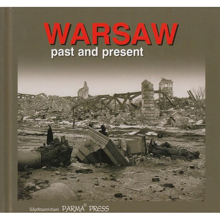Warsaw: Past and Present - Christian Parma