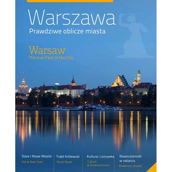 Warsaw: The True Face of the City (Bilingual)
